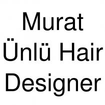 murat ünlü hair designer
