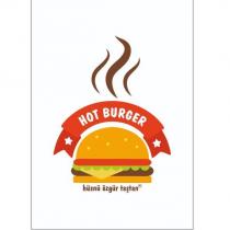 hot burger hüsnü özgür taştan