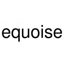 equoise