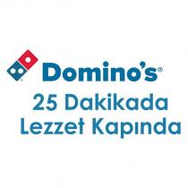 domino's 25 dakikada lezzet kapında