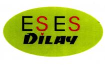 eses dilay