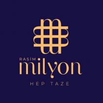 rasim milyon hep taze