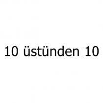 10 üstünden 10