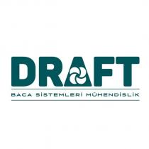 draft baca sistemleri mühendislik