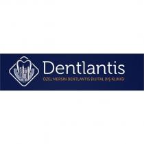 dentlantis özel mersin dentlantis dijital diş kliniği