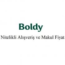 boldy nitelikli alışveriş ve makul fiyat