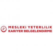 k mesleki yeterlilik kariyer belgelendirme