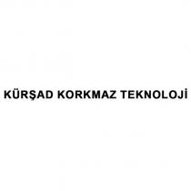 kürşad korkmaz teknoloji