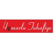homurlu tuhafiye