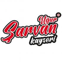 uğur şarvan kayseri