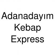 adanadayım kebap express