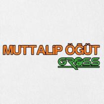 muttalip öğüt gross