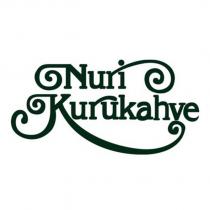 nuri kurukahve
