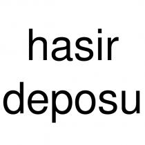 hasir deposu