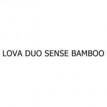 lova duo sense bamboo