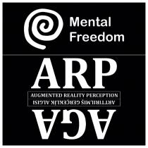 mental freedom arp agumanty realty perfection aga arttırılmış gerçeklik algısı
