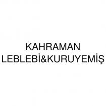 kahraman leblebi&kuruyemiş