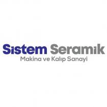 sistem seramik makina ve kalıp sanayi