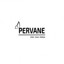 pervane kültür sanat edebiyat