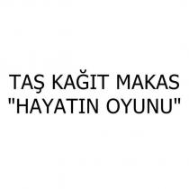 taş kağıt makas hayatın oyunu
