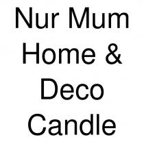 nur mum home & deco candle