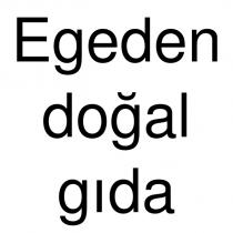 egeden doğal gıda