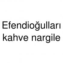 efendioğulları kahve nargile