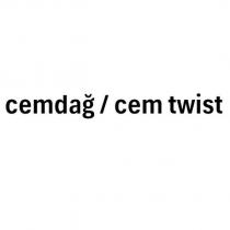 cemdağ / cem twist