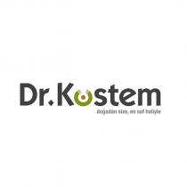 dr.köstem doğadan size en saf haliyle
