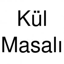 kül masalı