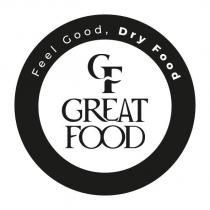 feel good, dry food, gf, great food