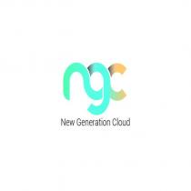 ngc new generation cloud
