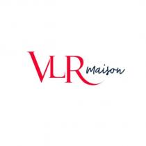 vlr maison