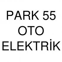 park 55 oto elektrik