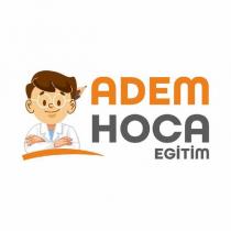 adem hoca eğitim
