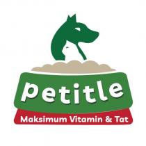 petitle maksimum vitamin tat