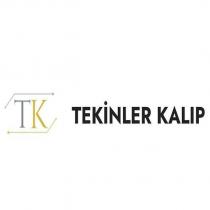 tk tekinler kalıp