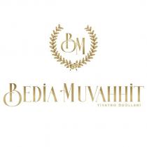 bm bedia muvahhit tiyatro ödülleri