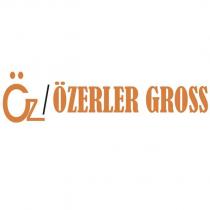 öz/özerler gross
