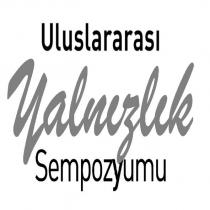 uluslararası yalnızlık sempozyumu