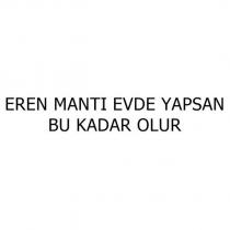 eren mantı evde yapsan bu kadar olur