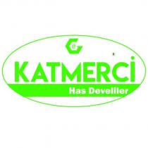 katmerci has develiler
