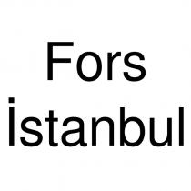 fors istanbul