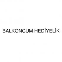 balkoncum hediyelik
