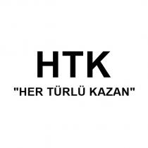 htk ''her türlü kazan''