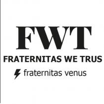 fwt fraternıtas we trus fraternitas venus