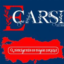 eçarşıgetir türkiyenin en büyük çarşısı