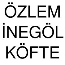 özlem inegöl köfte