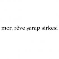 mon rêve şarap si?rkesi?