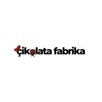 çikolata fabrika